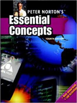 Paperback Peter Norton's Essential Concepts : Fourth Edition Book