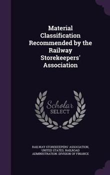 Hardcover Material Classification Recommended by the Railway Storekeepers' Association Book