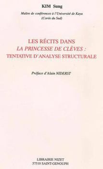 Paperback Les Recits Dans La Princesse de Cleves: Tentative d'Analyse Structurale [French] Book