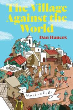 Hardcover The Village Against the World Book