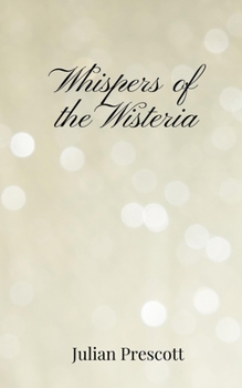 Paperback Whispers of the Wisteria Book