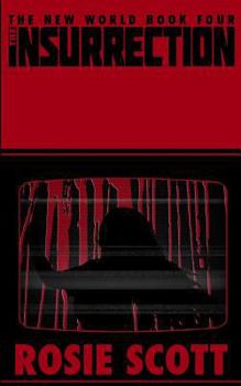 Paperback The Insurrection: A Book of the New World Book