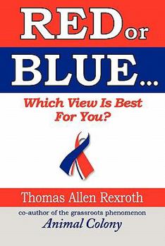 Paperback RED or BLUE: Which View is Best for You? Book