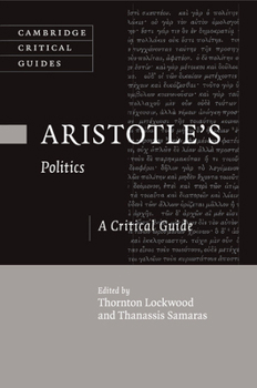 Paperback Aristotle's Politics: A Critical Guide Book