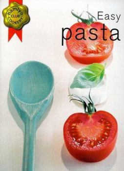 Paperback Easy Pasta (Hamlyn Cookery Club) Book