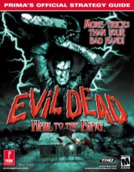 Paperback Evil Dead: Hail to the King: Prima's Official Strategy Guide Book