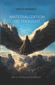 Paperback Materialization of thought: Keys to Enlightenment Book