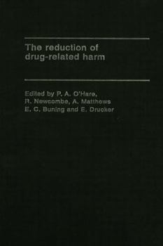 Hardcover The Reduction of Drug-Related Harm Book