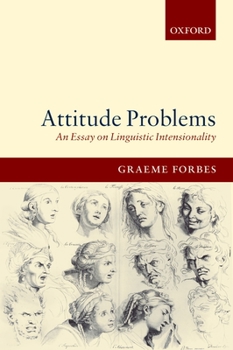 Hardcover Attitude Problems: An Essay on Linguistic Intensionality Book