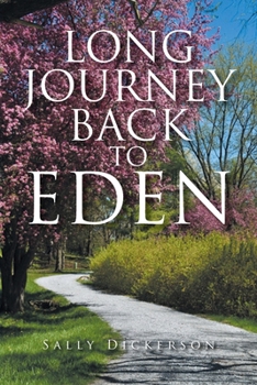 Paperback Long Journey Back to Eden Book