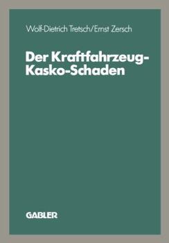 Paperback Der Kraftfahrzeug-Kasko-Schaden [German] Book