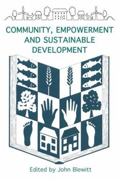 Paperback Community, Empowerment and Sustainable Development (Converging World) Book