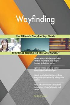 Paperback Wayfinding The Ultimate Step-By-Step Guide Book
