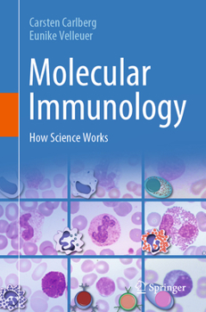 Paperback Molecular Immunology: How Science Works Book