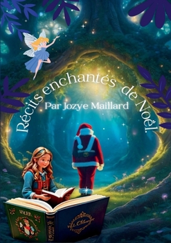 Paperback Récits enchantés de Noël: Contes de Noël [French] Book