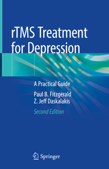 Hardcover Rtms Treatment for Depression: A Practical Guide Book