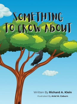 Hardcover Something To Crow About Book