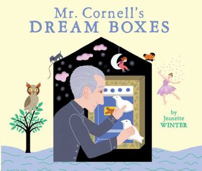 Hardcover Mr. Cornell's Dream Boxes Book