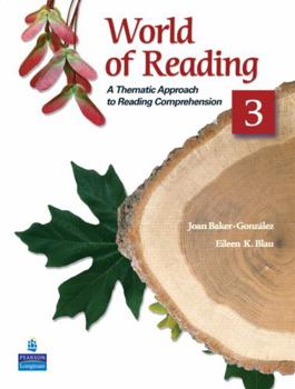 Paperback World of Reading 3: A Thematic Approach to Reading Comprehension Book