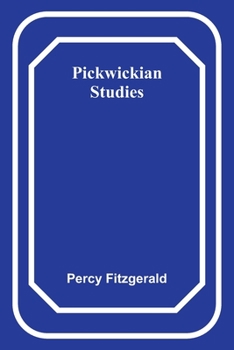 Paperback Pickwickian Studies Book