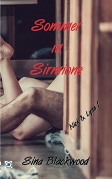 Paperback Sommer in Sirmione: Nick & Lynn [German] Book