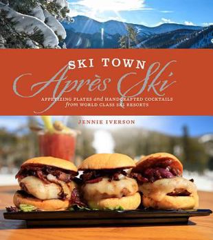 Hardcover Ski Town Après Ski Book