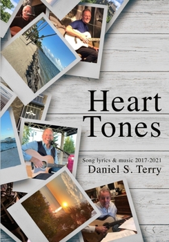 Paperback Heart Tones: Song Lyrics & Music 2017-2021 Book