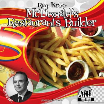 Library Binding Ray Kroc:: McDonald's Restaurant Builder Book