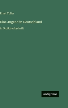 Hardcover Eine Jugend in Deutschland: in Großdruckschrift [German] Book