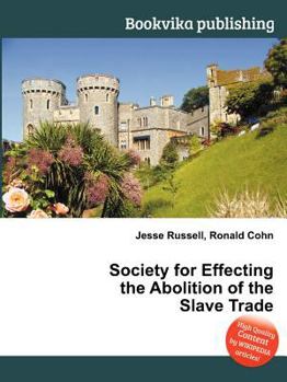 Paperback Society for Effecting the Abolition of the Slave Trade Book