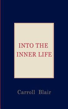 Paperback Into the Inner Life Book