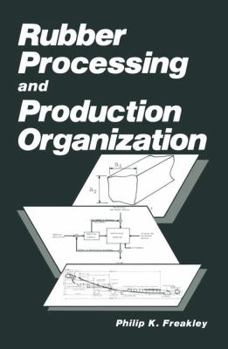 Paperback Rubber Processing and Production Organization Book