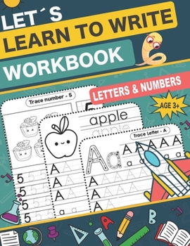 Paperback Let's Learn to Write Workbook: handwriting practice book for kids with ABC Alphabet Letters and Numbers Book