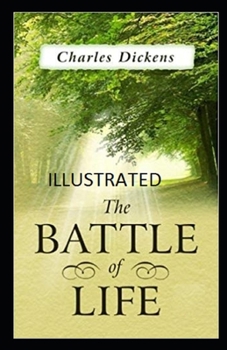 Paperback The Battle of Life Illustrated Book