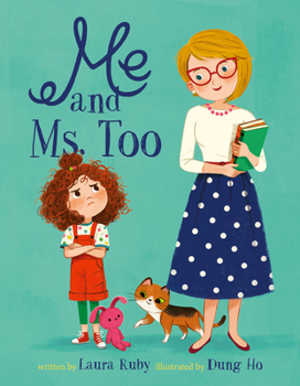 Hardcover Me and Ms. Too Book