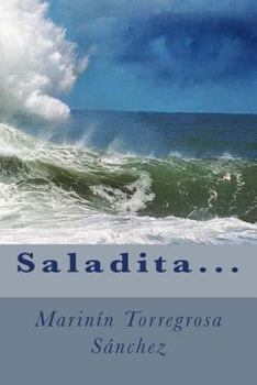 Paperback Saladita...: Saladita... [Spanish] Book