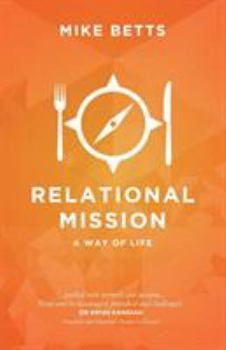 Paperback Relational Mission: A way of life Book