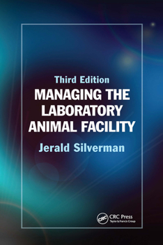 Paperback Managing the Laboratory Animal Facility Book
