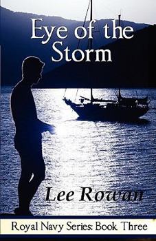 Eye of the Storm (An Articles of War Novel) - Book #3 of the Royal Navy
