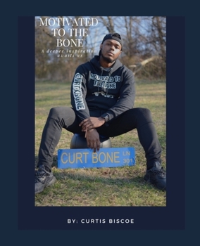 Paperback Motivated To The Bone Book