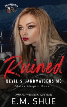 Paperback Ruined: A Devil's Handmaidens MC Novel Book