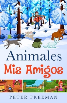 Paperback Animales, MIS Amigos [Spanish] Book