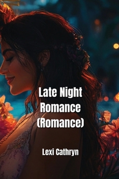 Paperback Late Night Romance (Romance) Book