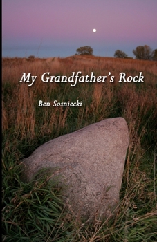 Paperback My Grandfather's Rock Book