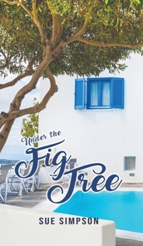 Hardcover Under the Fig Tree Book