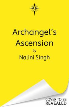 Archangel's Ascension - Book #17 of the Guild Hunter