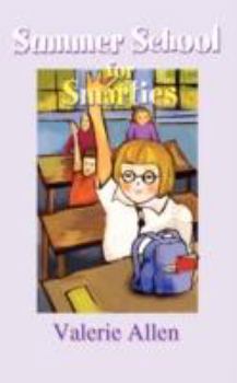 Paperback Summer School for Smarties Book