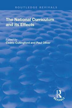 Hardcover The National Curriculum and Its Effects Book