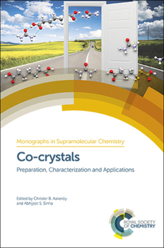 Hardcover Co-Crystals: Preparation, Characterization and Applications Book