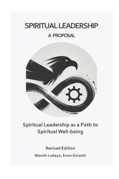Paperback Spiritual Leadership: A Proposal Book